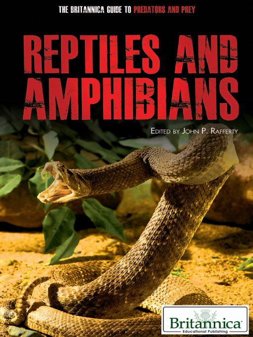 Title details for Reptiles and Amphibians by John P Rafferty - Wait list